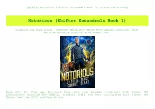 [Epub]$$ Notorious (Shifter Scoundrels Book 1) [KINDLE EBOOK EPUB]