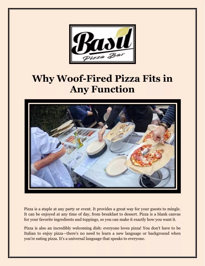 why woof fired pizza fits in any function