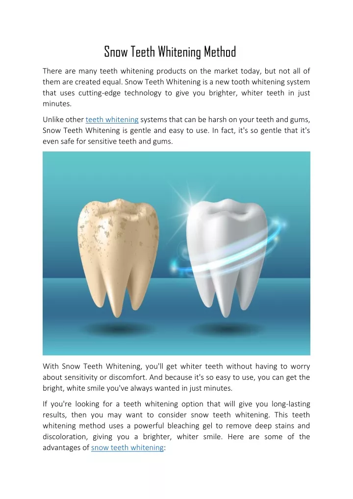 snow teeth whitening method