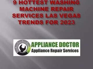 9 Hottest Washing Machine Repair Services Las Vegas