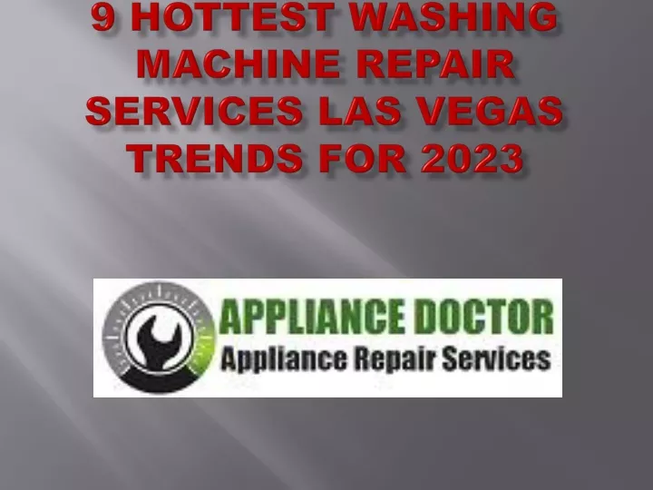 9 hottest washing machine repair services las vegas trends for 2023