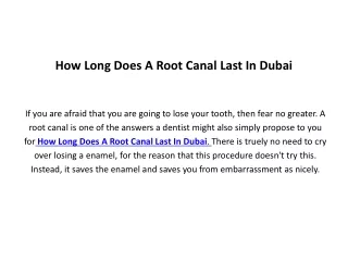 how long does a root canal last in dubai