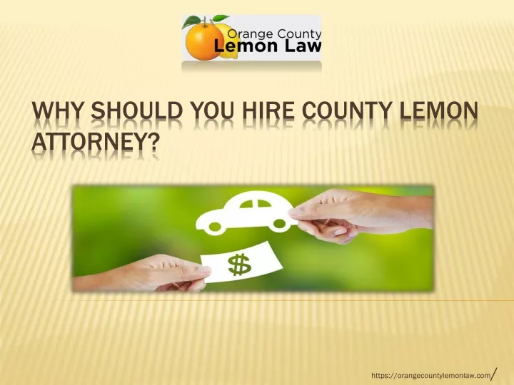 https orangecountylemonlaw com