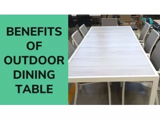 Benefits of Outdoor Dining Table