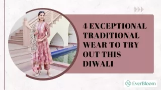 4 Exceptional traditional wear to try out this diwali