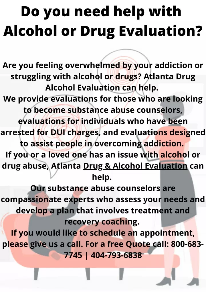 do you need help with alcohol or drug evaluation