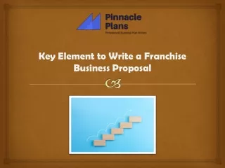 key element to write a franchise business proposal