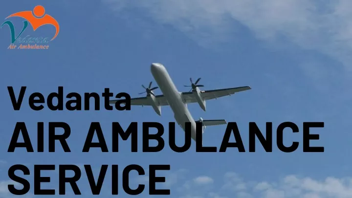 vedanta air ambulance service