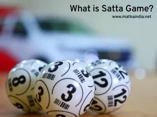 What is Satta Game?