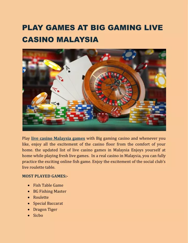 play games at big gaming live casino malaysia