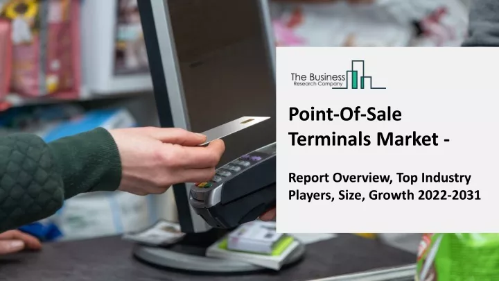 point of sale terminals market report overview