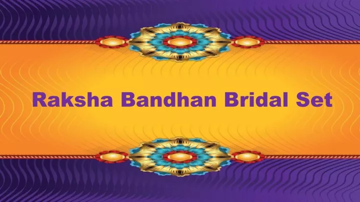 raksha bandhan bridal set