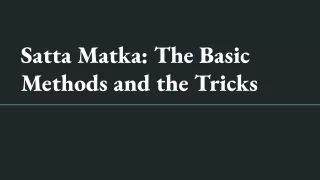 Satta Matka_ The Basic Methods and the Tricks