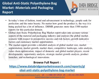 Global Anti-Static Polyethylene Bag Market size 2021, Drivers, Challenges