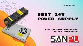 Best 24V Power Supply| What Is 24 V Power Supply?