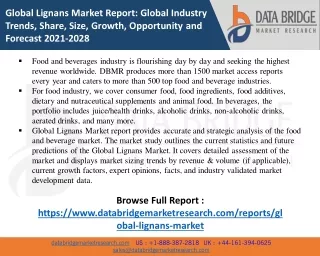 Global Lignans Market to Reach A CAGR of 7.10% By The Year 2028