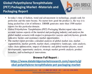 Global Polyethylene Terephthalate (PET) Packaging Market Size Anticipated