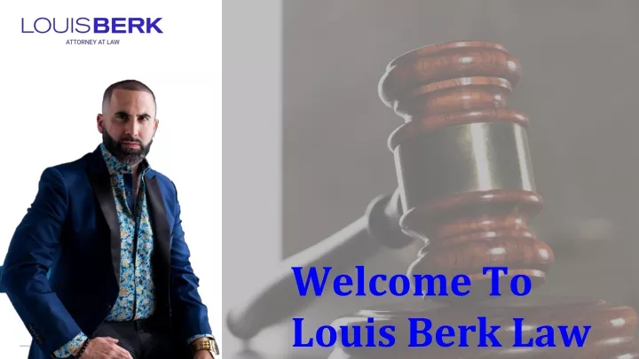 welcome to louis berk law