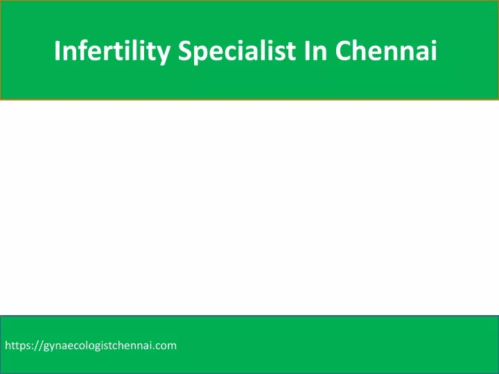 infertility specialist in chennai