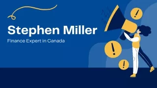 Best Financial Advisor In Canada | Stephen Miller