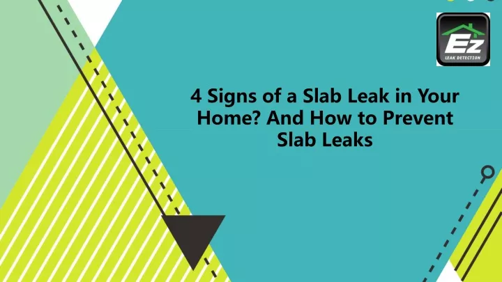 4 signs of a slab leak in your home