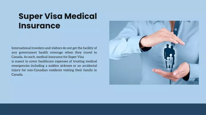 super visa medical insurance