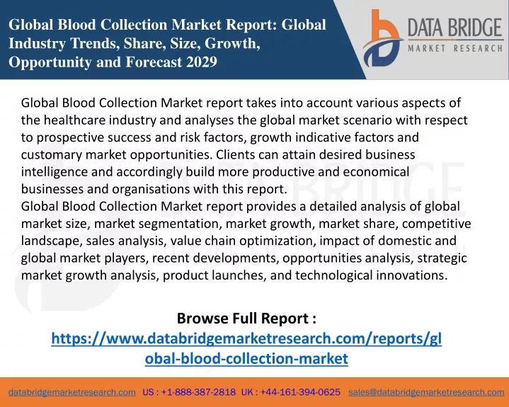global blood collection market report global