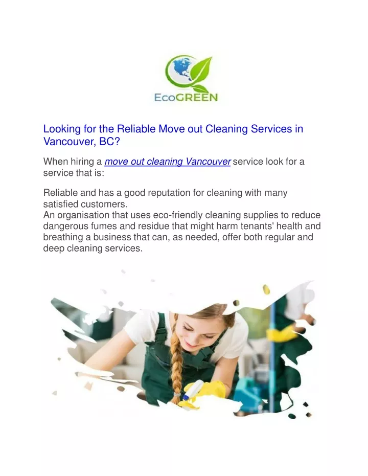 looking for the reliable move out cleaning