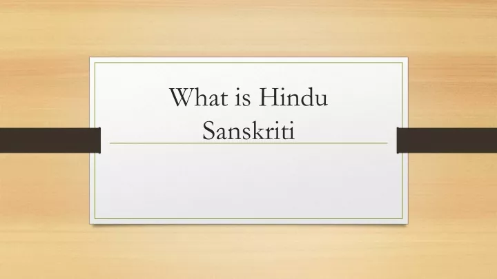 what is hindu sanskriti