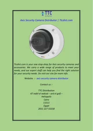Axis Security Camera Distributor Ttcdist.com