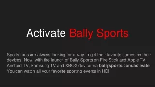 Activate Bally Sports on Streaming Device
