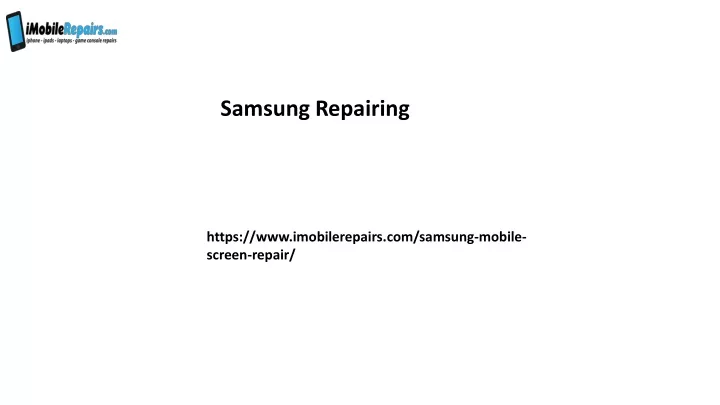 samsung repairing