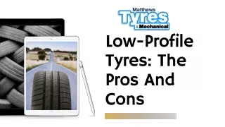 Low-Profile Tyres The Pros And Cons