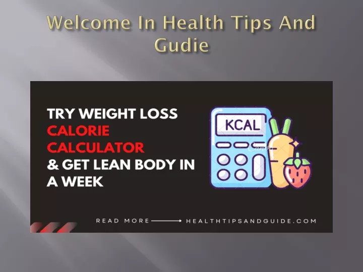 welcome in health tips and gudie