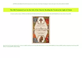 [DOWNLOAD] [READ] The Old Testament Law for the Life of the Church Reading the Torah in the Light of