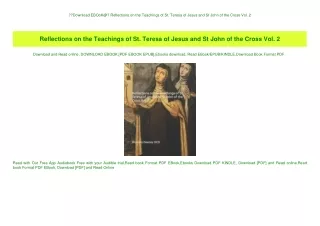 Download EBOoK@ Reflections on the Teachings of St. Teresa of Jesus and St John of the Cross Vol. 2