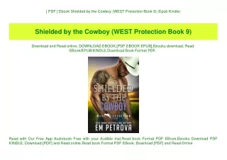 [ PDF ] Ebook Shielded by the Cowboy (WEST Protection Book 9) (Epub Kindle)