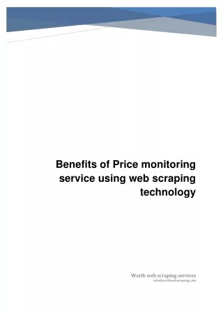 Benefits of price monitoring service using web scraping technology