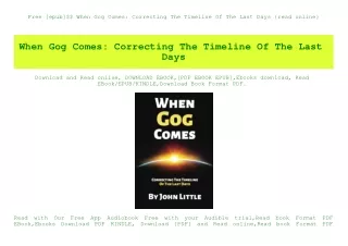 Free [epub]$$ When Gog Comes Correcting The Timeline Of The Last Days {read online}