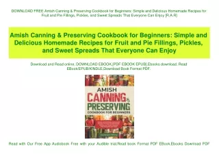 DOWNLOAD FREE Amish Canning & Preserving Cookbook for Beginners Simple and Delicious Homemade Recipes for Fruit and Pie