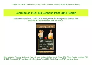 DOWNLOAD FREE Learning as I Go Big Lessons from Little People [PDF EPuB AudioBook Ebook]