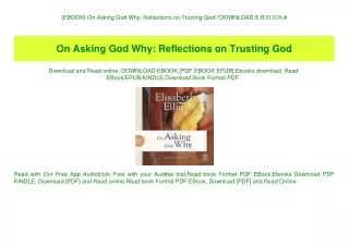 {EBOOK} On Asking God Why Reflections on Trusting God ^DOWNLOAD E.B.O.O.K.#