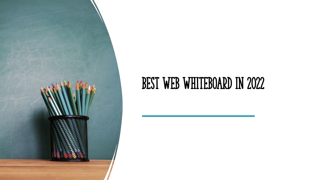 PPT - Best Web Whiteboard in 2022 (1) PowerPoint Presentation, free ...