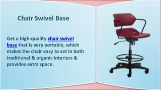 chair swivel base