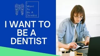 Dentistry Interview Questions – I Want To Be A Dentist