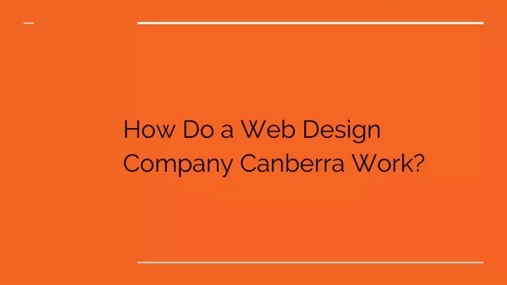 how do a web design company canberra work