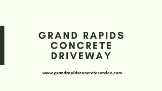 Grand Rapids Concrete Driveway -