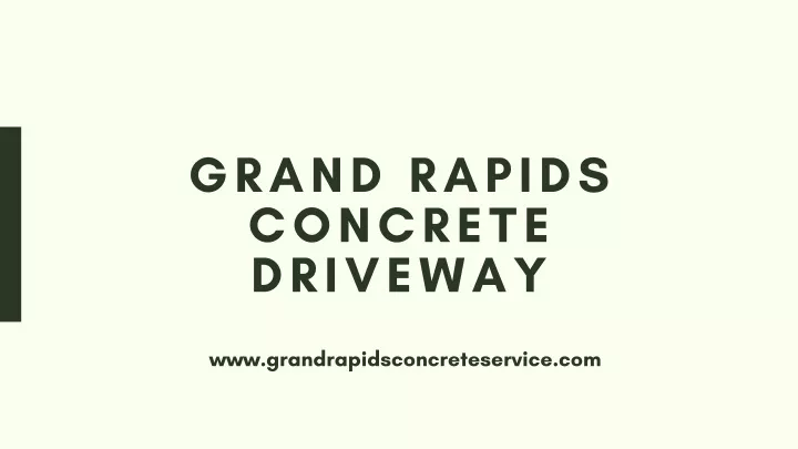 grand rapids concrete driveway