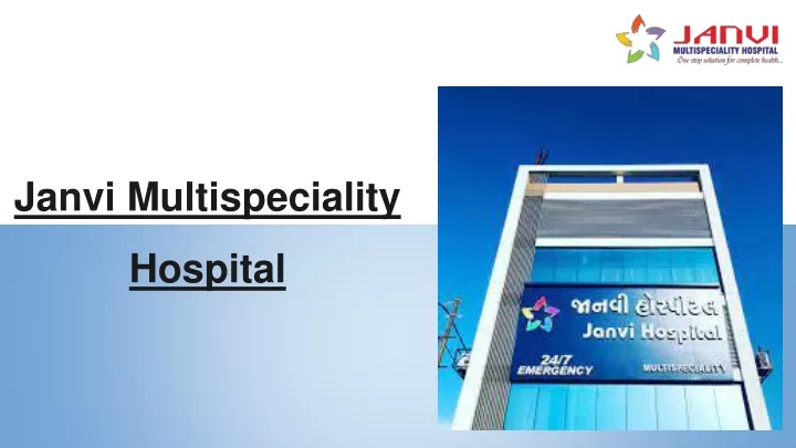 janvi multispeciality hospital