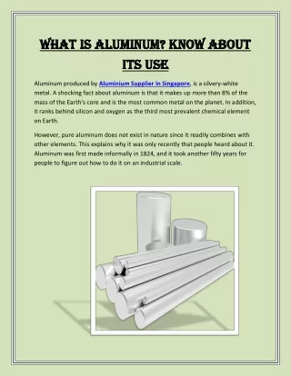 What is aluminum? Know about its use